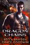 [Secret Kingdoms: The Draquonir 01] • Dragon Chains